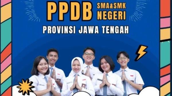 PPDB Jateng 2024 untuk Daftar SMAN dan SMKN