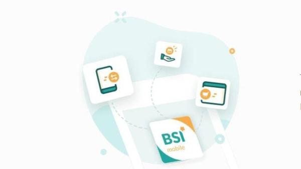Ilustrasi BSI Mobile dari Bank BSI.