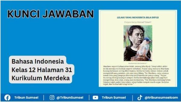Simak kunci jawaban Bahasa Indonesia kelas 12 halaman 31, inilah makna tersirat.