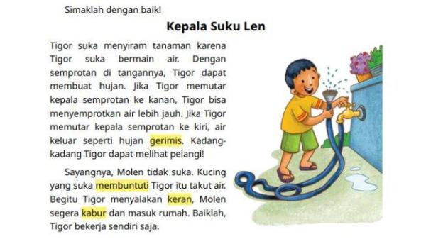 Kepala Suku Len. Mengapa Tigor suka menyiram tanaman?