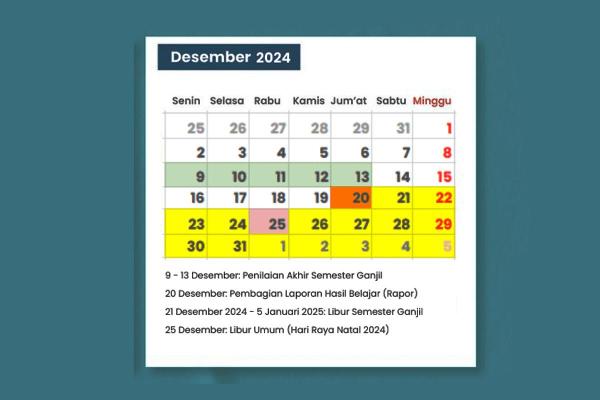 Libur Sekolah Semester 1/Ganjil TA 2024/2025 Bulan Desember 2024