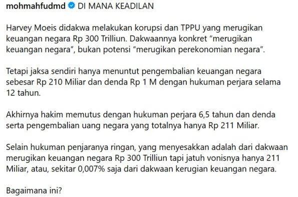 Cutian Mahfud MD yang mempertanyakan putusan hakim dalam vonis Harvey Moeis.