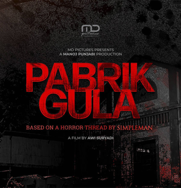 Poster film Pabrik Gula. Foto: Dok. MD Pictures