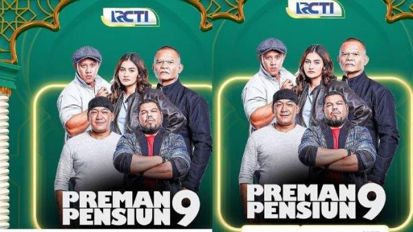 JADWAL TAYANG - Sinetron Preman Pensiun akan hadir kembali di musim ke-9 menemani masyarakat selama bulan Ramadhan 2025. --- Berikut ini jadwal tayang sinetron Preman Pensiun 9.