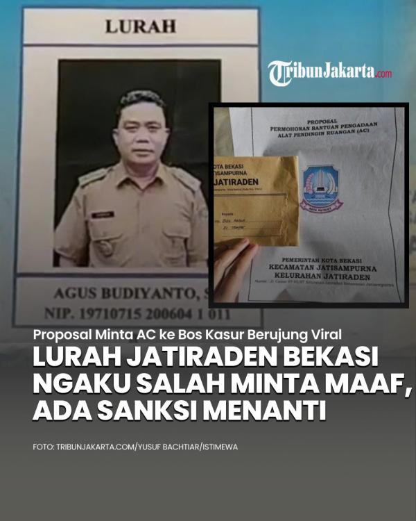 BKPSDM Bekasi telah memanggil Lurah Jatiraden Agus Budiyanto pada Selasa (11/3/2025). Pemanggilan dilakukan buntut viralnya permintaan pengadaan AC ke pengusaha setempat. Hasilnya Lurah Jatiraden pun telah mengakui kesalahannya dan meminta maaf atas perbuatan yang dilakukan