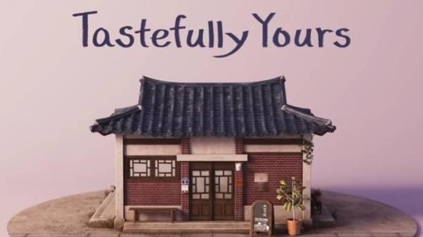 DRAMA KOREA - Trailer drama Korea atau drakor Tastefully Yours.
