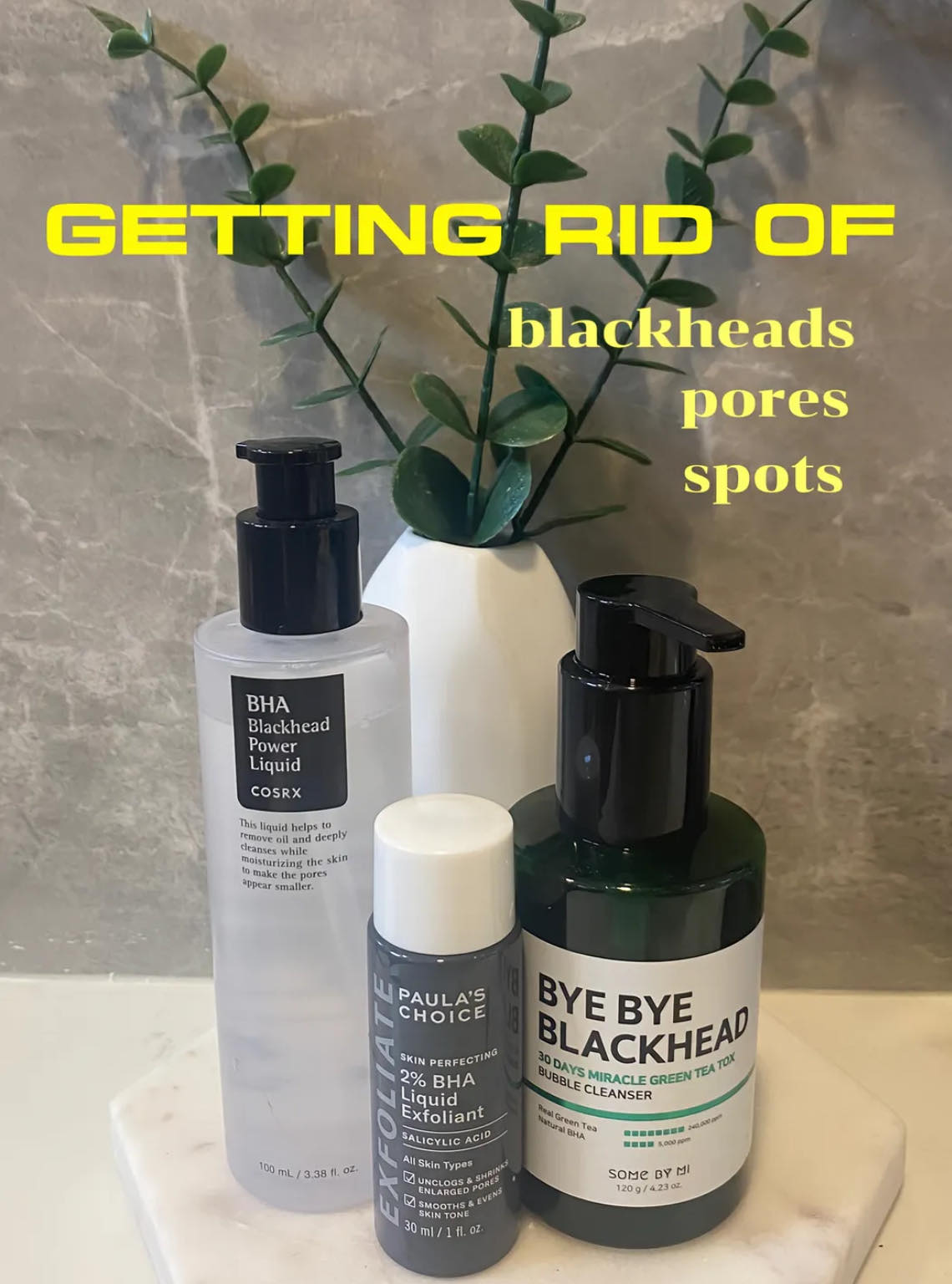 3 Blackhead Busters