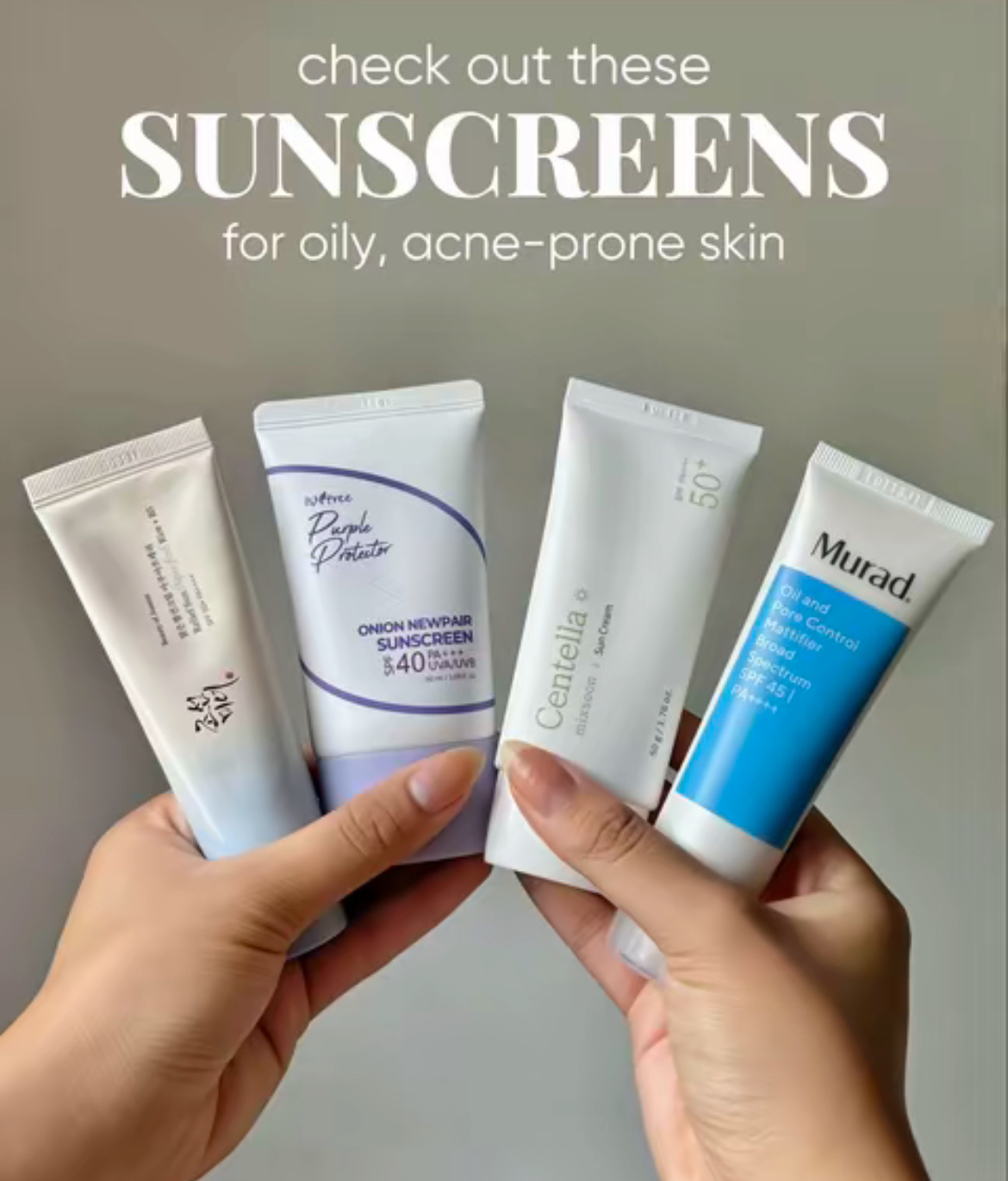 Sunscreens: Oily & Acne!