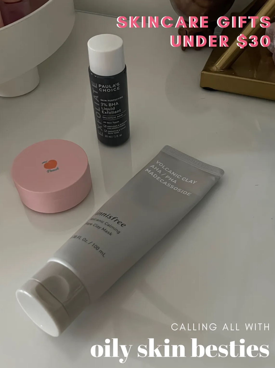 Oily Skin Gifts!