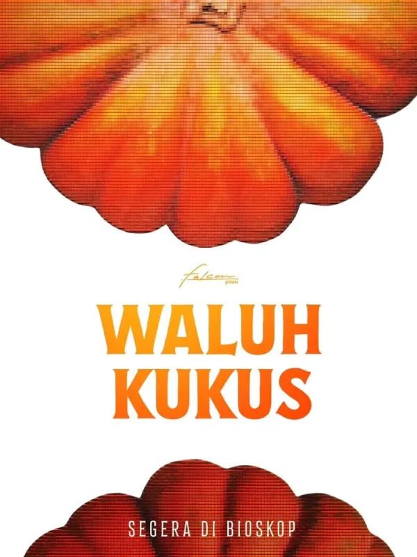 Waluh kukus Kisah waluh kukus diangkat jadi film layar lebar.