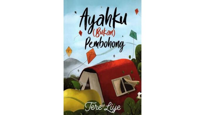 novel ayahku bukann pembohong