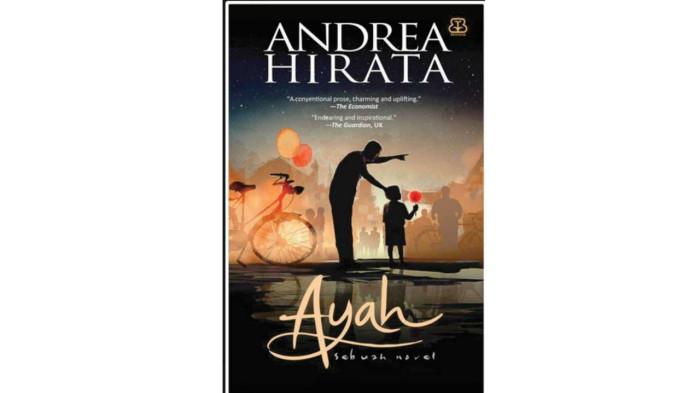 novel Ayah Andrea Hirataa