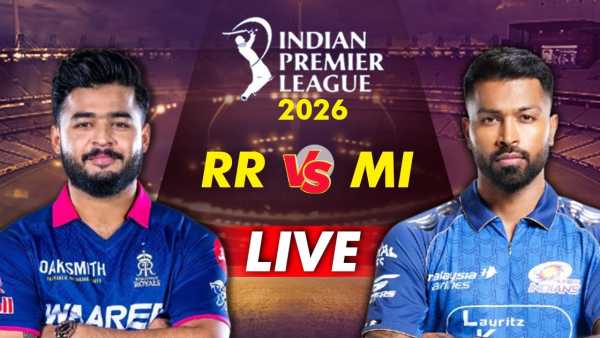 IPL 2026 RR vs MI Live Score: It is raining heavily in Guwahati, danger looms on Rajasthan-Mumbai match
