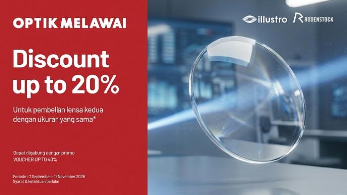 Optik Melawai mengadakan discount up to 20 persen